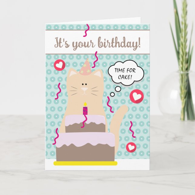Funny Teal Blue Cat Time For Cake Happy Birthday Card (Front)