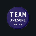 Funny Team Awesome Dark Blue Personalised Name Magnet<br><div class="desc">Funny Team Awesome Dark Blue Personalised Name Magnets features the text "Team Awesome" with your personalised name below on a dark blue background. Personalise by editing the text in the text box provided. Designed for you by ©Evco Studio www.zazzle.com/store/evcostudio</div>