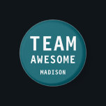 Funny Team Awesome Dark Teal Personalised Name Magnet<br><div class="desc">Funny Team Awesome Dark Teal Personalised Name Magnets features the text "Team Awesome" with your personalised name below on a dark teal background. Personalise by editing the text in the text box provided. Designed for you by ©Evco Studio www.zazzle.com/store/evcostudio</div>