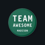 Funny Team Awesome Green Personalised Name Magnet<br><div class="desc">Funny Team Awesome Green Personalised Name Magnets features the text "Team Awesome" with your personalised name below on a green background. Personalise by editing the text in the text box provided. Designed for you by ©Evco Studio www.zazzle.com/store/evcostudio</div>