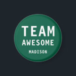 Funny Team Awesome Green Personalised Name Magnet<br><div class="desc">Funny Team Awesome Green Personalised Name Magnets features the text "Team Awesome" with your personalised name below on a green background. Personalise by editing the text in the text box provided. Designed for you by ©Evco Studio www.zazzle.com/store/evcostudio</div>