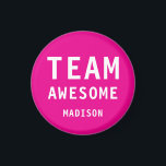 Funny Team Awesome Hot Pink Personalised Name Magnet<br><div class="desc">Funny Team Awesome Hot Pink Personalised Name Magnets features the text "Team Awesome" with your personalised name below on a hot pink background. Personalise by editing the text in the text box provided. Designed for you by ©Evco Studio www.zazzle.com/store/evcostudio</div>