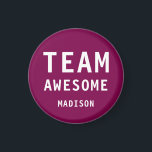 Funny Team Awesome Wine Red Personalised Name Magnet<br><div class="desc">Funny Team Awesome Wine Red Personalised Name Magnets features the text "Team Awesome" with your personalised name below on a wine red background. Personalise by editing the text in the text box provided. Designed for you by ©Evco Studio www.zazzle.com/store/evcostudio</div>