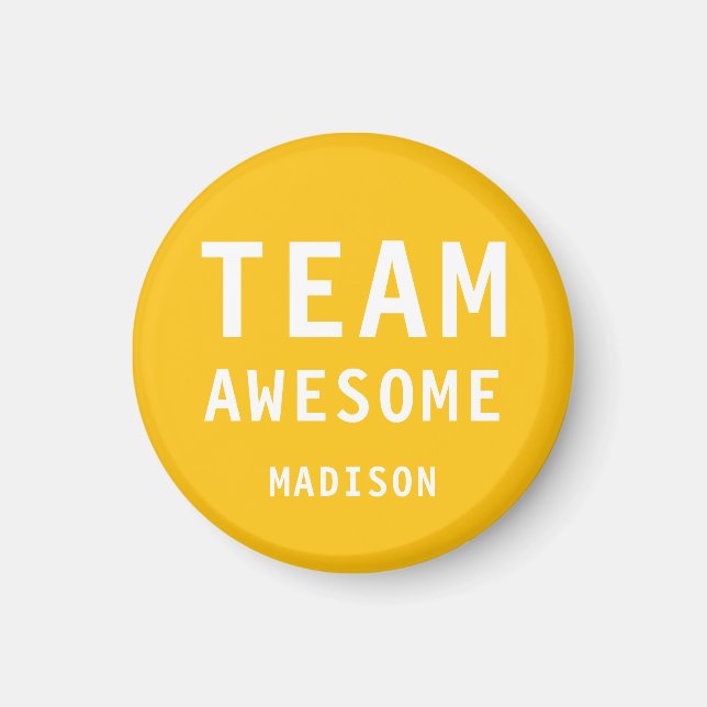 Funny Team Awesome Yellow Orange Personalised Name Magnet (Front)