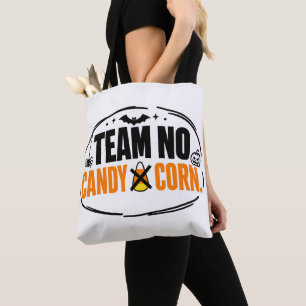 Funny Team No Candy Corn Halloween Tote Bag