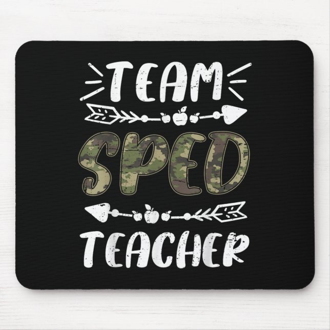 Funny Team Sped Teacher Camo Teacher Student Back  Mouse Mat (Front)