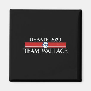 Funny Team Wallace Presidential Dete Trump Biden Magnet