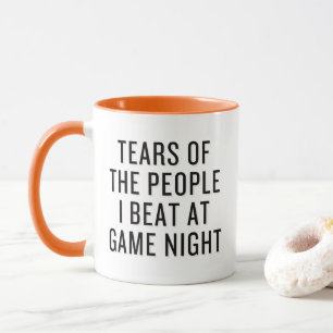 Funny Tears of The People I Beat at Game Night Mug