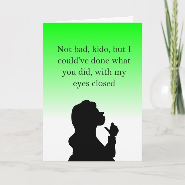 funny teasing insulting congratulations card (Front)