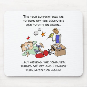 Funny Tech Support Cartoon Mouse Mat