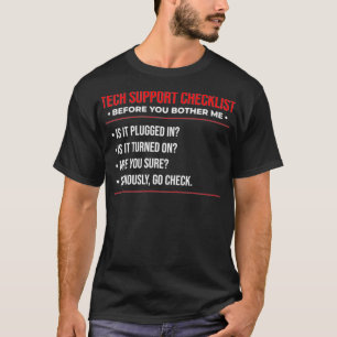 Funny Tech Support Checklist Sysadmin Gift Premium T-Shirt