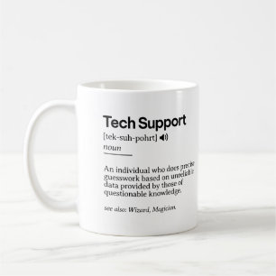 Funny Tech Support Definition   Minimalist Office  Coffee Mug