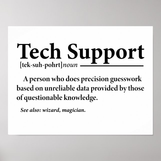 Funny Tech Support Definition  Poster (Front)