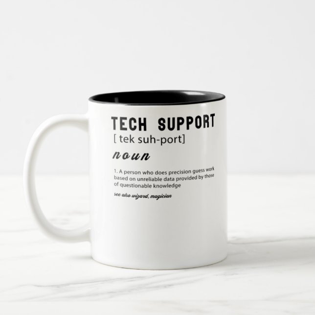 Funny tech support definition T-shirt Two-Tone Coffee Mug (Left)