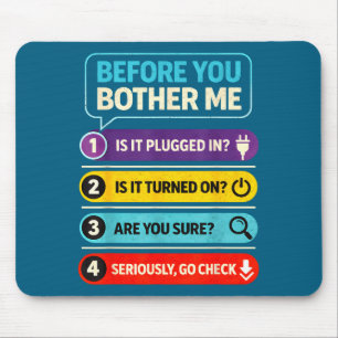 Funny Tech Support Quote Computer Graphic Art Mouse Mat