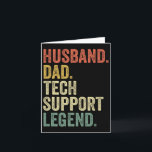 Funny Tech Support T Shirt Christmas Gifts For Dad Card<br><div class="desc">Funny Tech Support T Shirt Christmas Gifts For Dad Husnd</div>