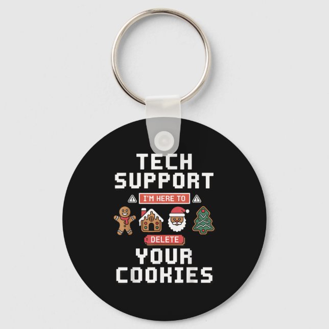 Funny Tech Suprt Here To Delete Cookies Xmas Men W Key Ring (Front)