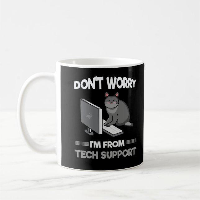 Funny Technical support Cat Lover Computer Science Coffee Mug (Left)