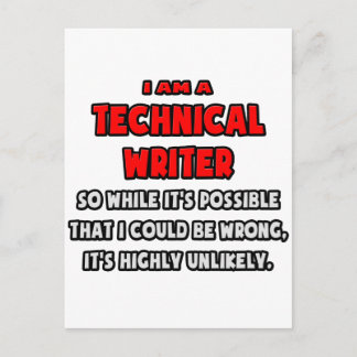 Funny Technical Writer .. Highly Unlikely Postcard