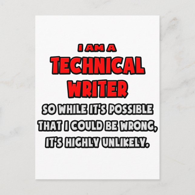 Funny Technical Writer .. Highly Unlikely Postcard (Front)