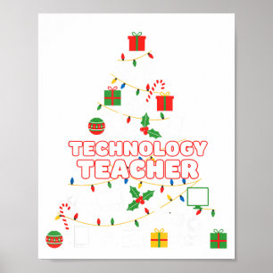 Funny Technology Teacher Christmas Tree Lights Wom Poster