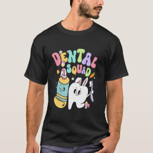 Funny Teeth Dental Squad Dentist Happy Easter Day T-Shirt