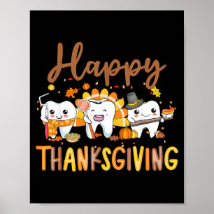 Funny Teeth Thanksgiving Dentist Turkey Dental Squ Poster