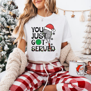 Funny Tennis Christmas You Just Got Served T-Shirt