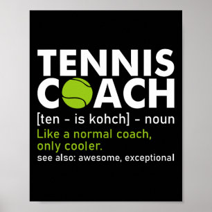 Funny Tennis Coach Definition Tennis Racket Player Poster