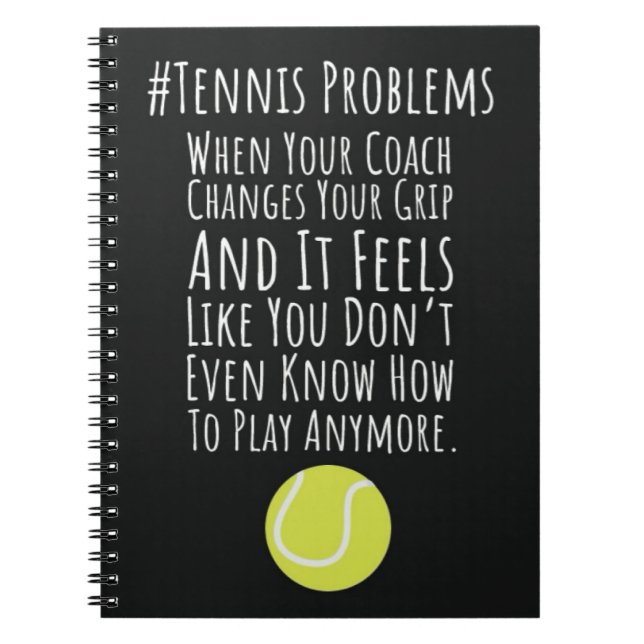 Funny Tennis Coach Gifts From Player Humour Sports Notebook (Front)