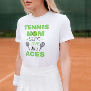 Funny Tennis Mum T-Shirt – Love and Aces