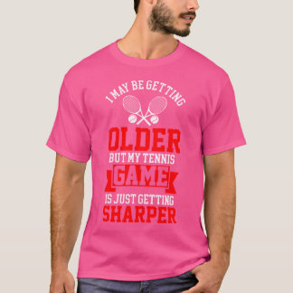 Funny Tennis Playing Tennis Player Sports Racket B T-Shirt