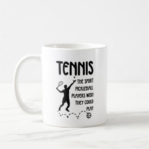 Funny Tennis – Tennis vs Pickleball Humor Coffee Mug