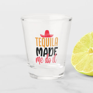 funny tequila word art  shot glass