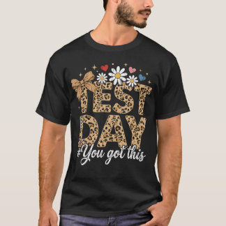 Funny Test Day Leopard Teacher Testing Day T-Shirt
