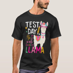 Funny Test Day No Prob-llama Llama Teacher Testing T-Shirt