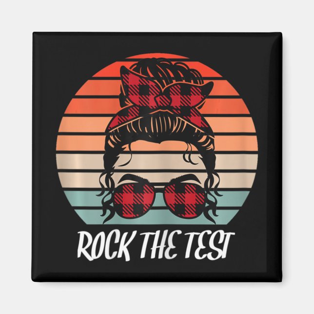 Funny Test Day Rock The Test Sunset Testing Day  Magnet (Front)