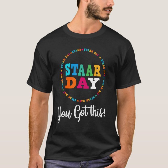 Funny Test STAAR Day Mode On Teacher Testing Ideas T-Shirt (Front)