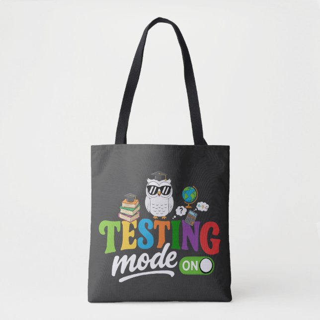 Funny Testing Mode On Cool Owl | Teacher & Student Tote Bag (Front)