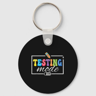 Funny Testing Mode On Testing Day Motivational Tea Key Ring