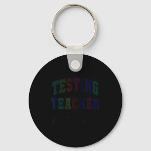 Funny testing teacher test day bruh math ela squad key ring