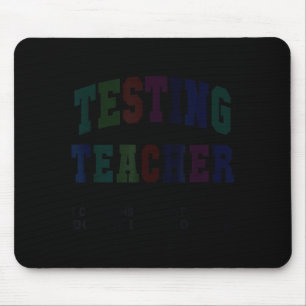 Funny testing teacher test day bruh math ela squad mouse mat