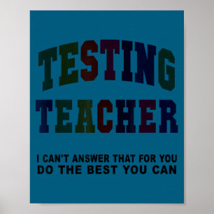 Funny testing teacher test day bruh math ela squad poster