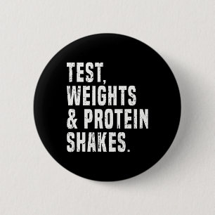Funny Testosterone Test Steroid Humour Bodybuildin 6 Cm Round Badge