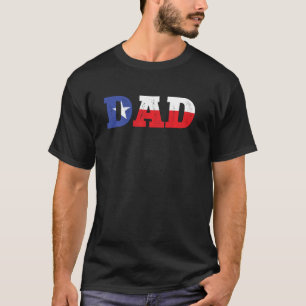 Funny Texan Lone Star State Texas Dad T-Shirt