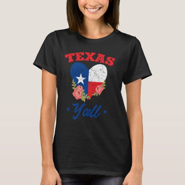 Funny Texan Lone Star State Texas Y'all T-Shirt (Front)