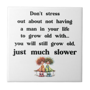 Funny text about women and men tile