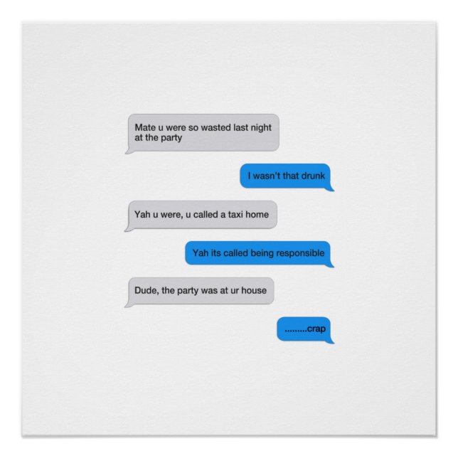 Funny text message poster (Front)