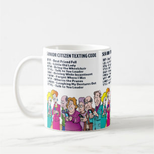Funny Texting for Seniors Coffee Mug
