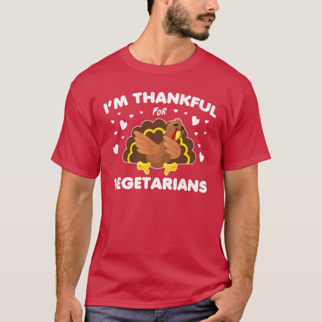 Funny Thankful for Vegetarians Autumn Thanksgiving T-Shirt (Front)